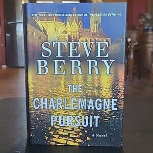 THE CHARLEMAGNE PURSUIT by Steve Berry